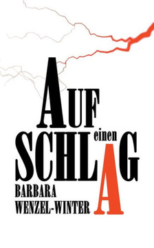 Auf Einen Schlag (German Edition) Auf Einen Schlag (German Edition)