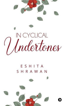 In Cyclical Undertones