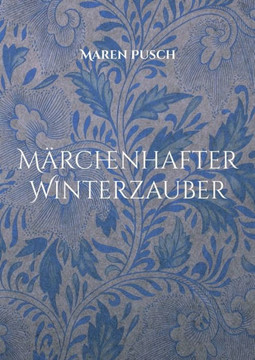 M?rchenhafter Winterzauber (German Edition)