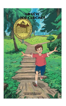 Un R?ve Top Chrono ! (French Edition) Un R?ve Top Chrono ! (French Edition)