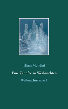 Eine Zahnfee Zu Weihnachten (German Edition)