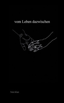 Vom Leben Dazwischen (German Edition)