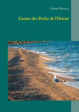 Contes Des Perles De L'Orient (French Edition) - 9782322128327