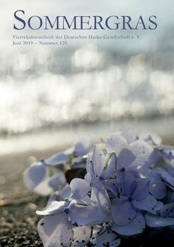 Sommergras 125: Vierteljahreszeitschrift Der Deutschen Haiku-Gesellschaft E. V. (German Edition)