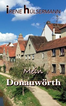 Mein Donauw?rth (German Edition)
