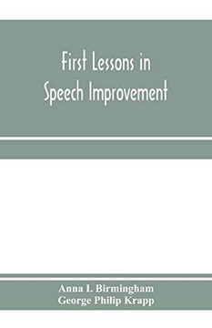 First lessons in speech improvement
