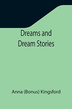 Dreams And Dream Stories
