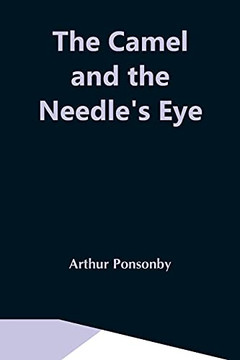 The Camel And The Needle's Eye