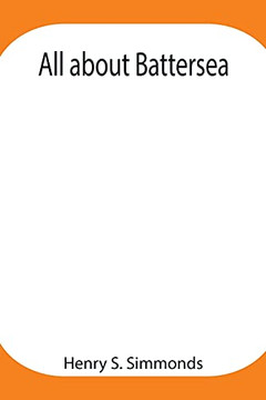 All About Battersea - Paperback All About Battersea - Paperback