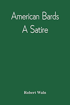 American Bards: A Satire