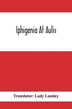 Iphigenia At Aulis