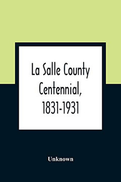 La Salle County Centennial, 1831-1931