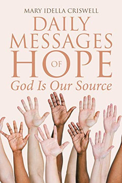 Daily Messages Of Hope: God Is Our Source