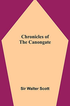 Chronicles Of The Canongate