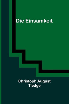 Die Einsamkeit (German Edition) - 9789356902848