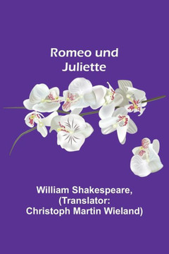 Romeo und Juliette (German Edition)