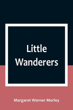 Little Wanderers - 9789357091572 Little Wanderers - 9789357091572