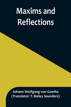 Maxims And Reflections - 9789356896376