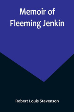 Memoir Of Fleeming Jenkin - 9789356894624
