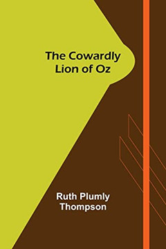The Cowardly Lion Of Oz - 9789356081192