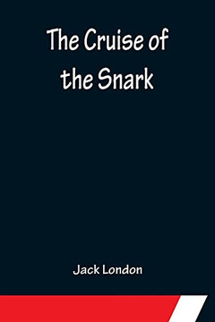 The Cruise Of The Snark - 9789356151284