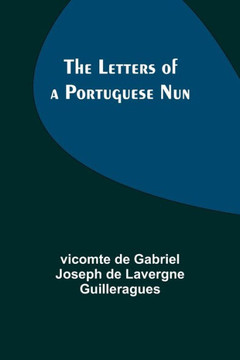 The Letters of a Portuguese Nun (French Edition)