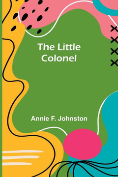 The Little Colonel - 9789357093750