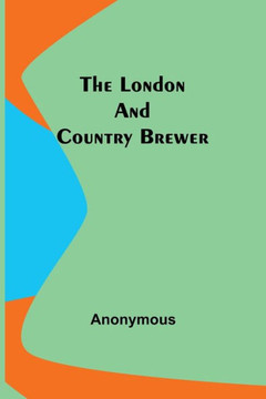 The London And Country Brewer - 9789357090841