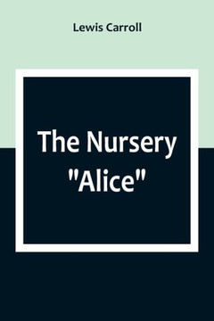 The Nursery Alice - 9789357098618