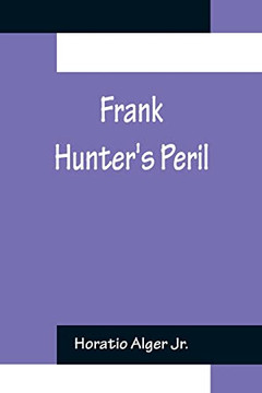 Frank Hunter's Peril - 9789356157729