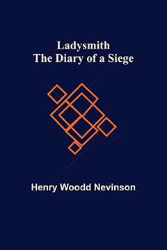 Ladysmith: The Diary of a Siege