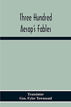 Three Hundred Aesop's Fables