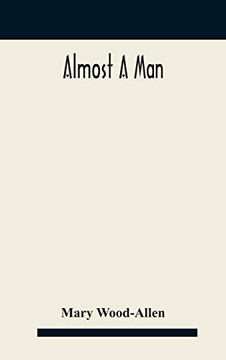 Almost a man - Hardcover Almost a man - Hardcover