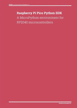 Raspberry Pi Pico Python Sdk: A Micropython Environment For Rp2040 Microcontrollers