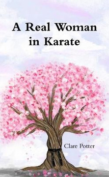 A Real Woman In Karate