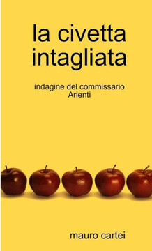 La Civetta Intagliata (Italian Edition)