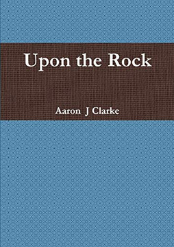Upon the Rock