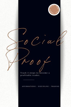 Social Proof Trading Journal: Trading Journal