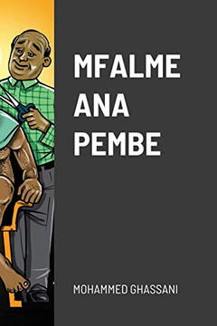 Mfalme Ana Pembe (Swahili Edition) Mfalme Ana Pembe (Swahili Edition)