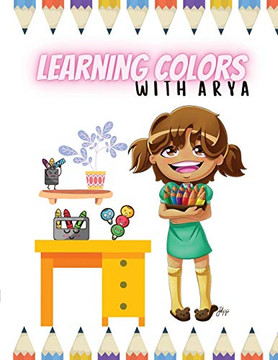 Learning Colors With Arya: The Arya Series