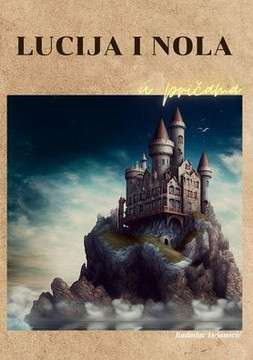 Lucija I Nola U Pricama (Croatian Edition)