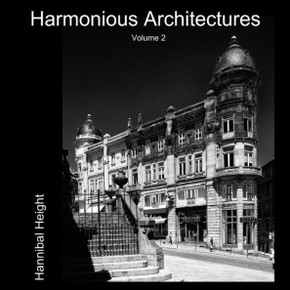 Harmonious Architectures - Volume 2 Harmonious Architectures - Volume 2