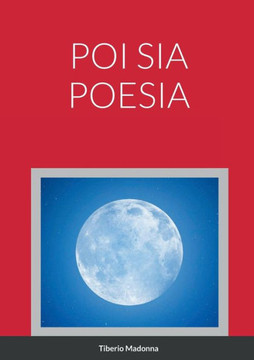 Poi Sia Poesia (Italian Edition)