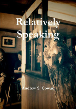 Relatively Speaking - 9781326167271