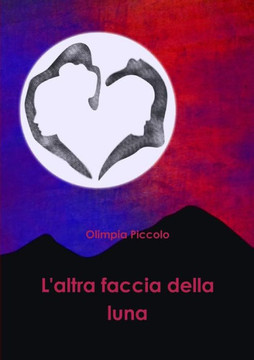 L'altra faccia della luna (Italian Edition)