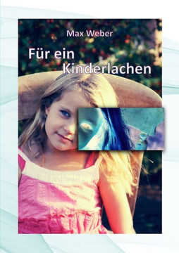 F?r ein Kinderlachen (German Edition)