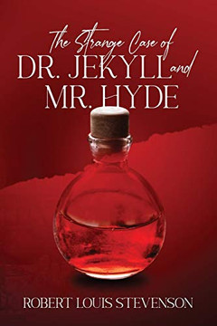 The Strange Case of Dr. Jekyll and Mr. Hyde (Annotated) (Sastrugi Press Classics) - Paperback