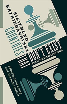 Countries That Don't Exist - Selected Nonfiction