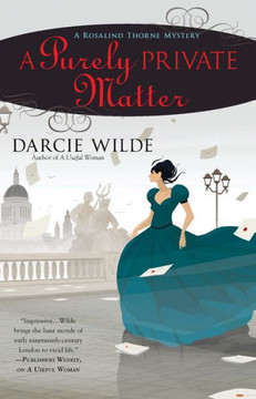 A Purely Private Matter (A Rosalind Thorne Mystery)