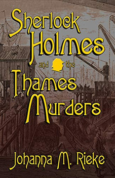 Sherlock Holmes and The Thames Murders